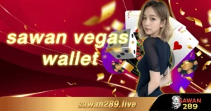 sawan vegas wallet
